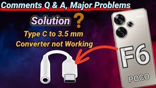 Poco F6  Headphone Jack Converter not Working Problem of Lag or Crashes Comment Question Reply [upl. by Niamrej93]