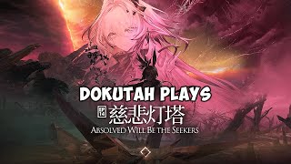 Dokutah Plays Chapter 14  ARKNIGHTS PULLING FOR WISADEL AND LOGOS [upl. by Konstanze371]