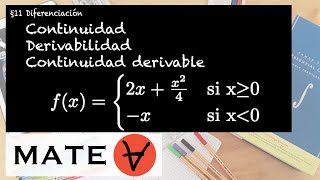 Estudiar la continuidad la derivabilidad y la continuidad derivable de una función [upl. by Lidia]