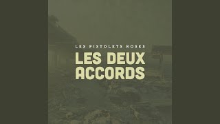 Les deux accords [upl. by Bernat]