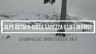 Champoluc Offpist Alpe OstafaColle Sarezza II Lift 5 [upl. by Anohr]