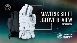 Maverik Shift Glove  Lacrosse Monkey [upl. by Ettevram488]