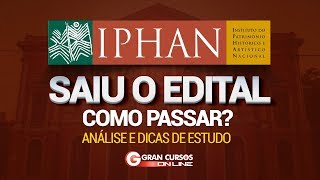 Concurso IPHAN  Análise do Edital e dicas de estudo  Como Passar [upl. by Cissie]