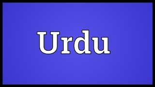 Urdu Meaning [upl. by Thgirw]