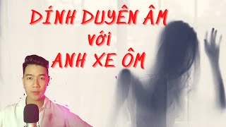 CHUYỆN MA CHÚ 3 DUY  TẬP 59 MẮC DUYÊN ÂM VỚI ANH CHẠY GRAB [upl. by Darlene]