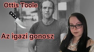 Ottis TooleAz igazi gonosz [upl. by Merfe]