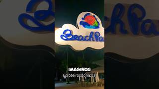 Já imaginou como é a noite no beach park shorts beachpark crianças noite dicas dicasincriveis [upl. by Glogau]