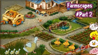 Farmscapes Gameplay  Part 2 [upl. by Aiela838]