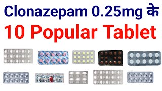 Clonazepam 025mg के 10 popular Tablet  Petril MD 025  Lonazep 025  Melzap MD 025  Cloze MD [upl. by Hadwyn]