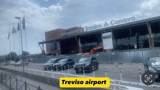 Treviso Airport Italy 🇮🇹  Airport Tour [upl. by Westleigh345]