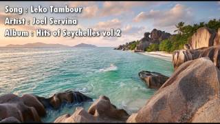 Leko Tambour Sega Seychelles  Joel Servina [upl. by Nauqel]