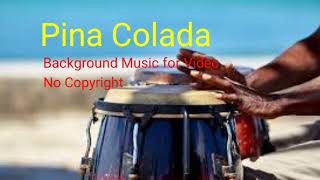 PINA COLADA  Juzz amp Blues  Funky Background Music for Vlogs [upl. by Eima]