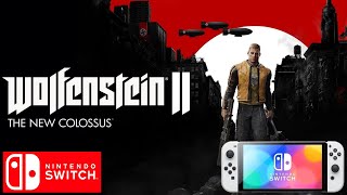 Gravado em 200724 WOLFENSTEIN 2 The New Colossus Meu Switch [upl. by Nanni]