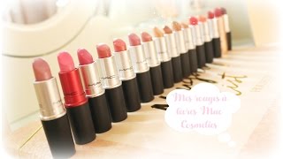 Mes rouges à lèvres Mac Cosmetics ♡ [upl. by Einial]