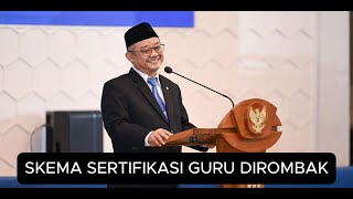 SKEMA SERTIFIKASI GURU DIROMBAK Demi Tingkatkan Kompetensi Guru guru sertifikasiguru2024 pppk [upl. by Ettevets796]