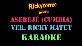 Aserejé Version Cumbia  Arreglo de Ricky Matut  Full Karaoke [upl. by Areehs]