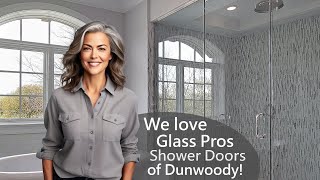 Glass Pros Shower Doors of Dunwoody  Luxury Shower Door Replacement [upl. by Yralih]