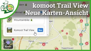 komoot Trail View 🏁 Neue Funktion zur Tourplanung 🆕 [upl. by Assiran]