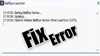 How To Fix  Failed to initialize BattlEye Service Driver Load Error 1275 [upl. by Accisej609]