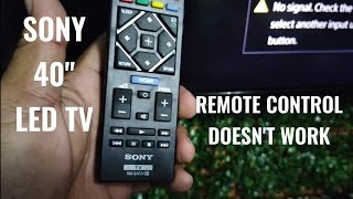 HOW TO FIX SONY 40 INCH SMART LED TV REMOTE CONTROL DOESNT WORK [upl. by Aitat]