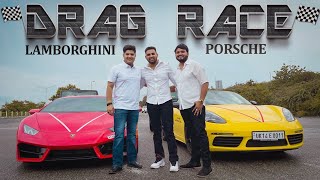 DRAG RACE  Lamborghini VS Porsche  Nandu Gujjar  The Mridul  Nitin [upl. by Lekim]