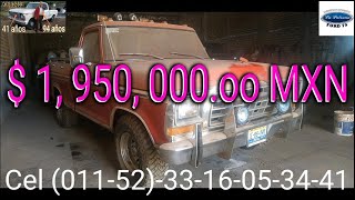 Ford 79 RANGER Mexicana camioneta CLÁSICA con 3 generaciones Historia y Evolución de la F100 [upl. by Los847]