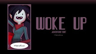 Woke Up Lyrics  Adventure Time Distant Lands Marceline [upl. by Naloj255]