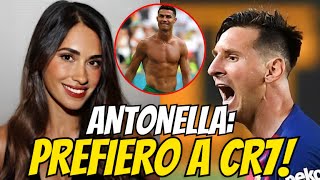 🔥ANTONELLA DEJA CLARA SU DECISIÓN ENTRE MESSI Y CRISTIANO RONALDO CR7 [upl. by Amaerd345]