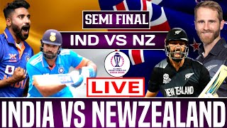 Live IND Vs NZ ICC World Cup  Live Match Score  India Vs New zealand  IND VS NZ MATCH LIVE [upl. by Eislel]