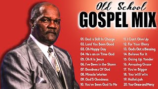 OLD SCHOOL GOSPEL PLAYLIST  Best Old Fashioned Black Gospel Music Of All Time  Old Gospel Mix [upl. by Lyn390]