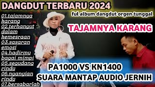 DANGDUT TERBARU 2024 FUL ALBUM PA1000 SUARA MANTAP ikaalvinyr4pv [upl. by Michele876]