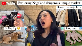 Exploring Nagaland Dimapur market  Arunachal Pradesh village lifestyle vlog 🇮🇳 [upl. by Anidualc]