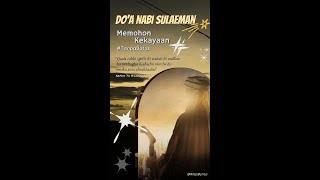 Doa NABI SULAEMAN mohon kekeyaan tanpa batas [upl. by Orgalim]