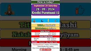 How is today September 28 Saturday Krodhi Purattaasi 12 28  09 – 2024 Today good time [upl. by Rodavlas]