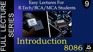 Introduction To 8086 Microprocessor  Microprocessor And Microcontroller  BTech  Lect 9 [upl. by Waal]