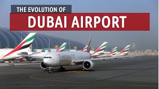 The Evolution of Dubai Airport [upl. by Sax]