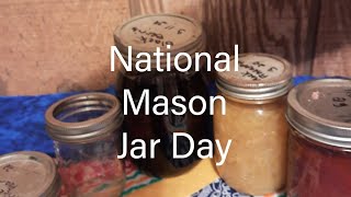 National Mason Jar Day [upl. by Matheny]