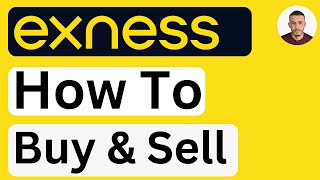 How to Buy and Sell in Exness  Easy to Follow [upl. by Oika870]