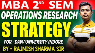 Mba 2nd Sem  Operations Research Strategy  Operation Research Important Topics  OR  Davv Indore [upl. by Everard]