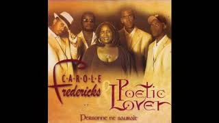 Carole Fredericks amp Poetic Lover  Personne Ne Saurait [upl. by Rebmit]