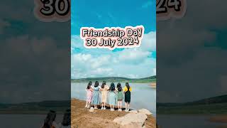 Friendship Day 2024 Friendship Day Date status shortsfeed viralvideo explorepage shorts [upl. by Attennyl]