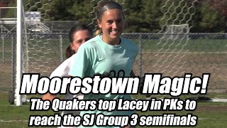 Moorestown 1 Lacey 1  Quakers win 31 in PKs  South Jersey Group 3 Quartefinal [upl. by Lebama]