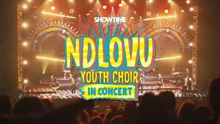 Ndlovu Youth Choir In Concert Returns [upl. by Idnas]