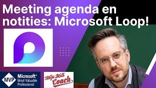 Meeting agenda en notities Nu in Microsoft Loop [upl. by Saire]