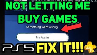 PS5 Cannot Buy Games EASY FIX New [upl. by Charlet]