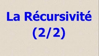 Récursivité 22 [upl. by Ryan]