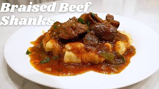 How To Make Beef Shanks  Braised Beef Shanks Recipe [upl. by Atonsah]