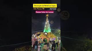 Decoração de Natal no Parque Solon de Lucena  João Pessoa  Paraíba  Brasil [upl. by Nevyar]