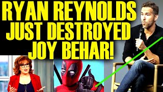 RYAN REYNOLDS JUST TRASHED JOY BEHAR AFTER DEADPOOL 3 DRAMA DISNEY amp MARVEL ARE OUT OF CONTROL [upl. by Sipple]