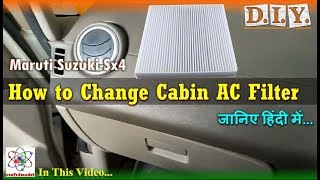 How to Change Cabin AC Filter in Maruti Suzuki Sx4 [upl. by Labana]